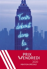Tenir debout dans la nuit - Eric Pessan