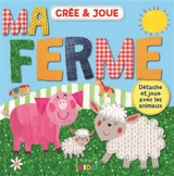 Ma ferme - Rebecca Clunes