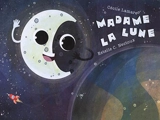 Madame la Lune - Cécile Lamare