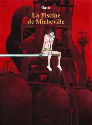 La piscine de Micheville - Baru