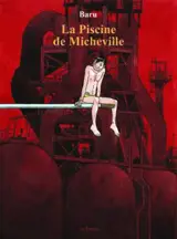 La piscine de Micheville - Baru
