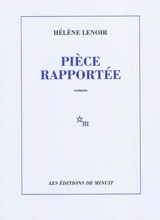 Pièce rapportée - Hélène Lenoir
