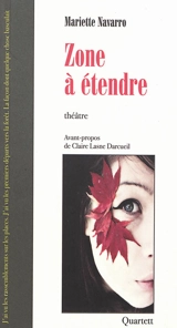 Zone à étendre - Mariette Navarro