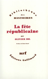 La fête républicaine - Olivier Ihl