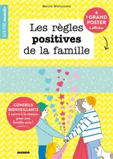 Les règles positives de la famille : conseils bienveillants à suivre à la maison pour une famille unie! - Marion McGuinness