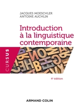 Introduction à la linguistique contemporaine - Jacques Moeschler