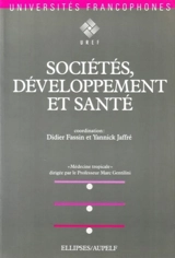 Sociétés, développement et santé