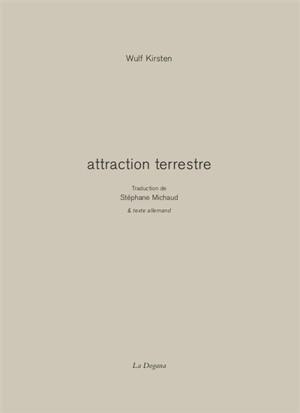Attraction terrestre - Wulf Kirsten