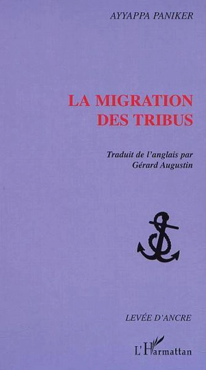 La migration des tribus - K. Ayyappa Paniker