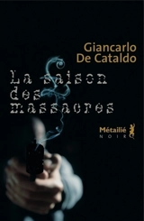 La saison des massacres - Giancarlo De Cataldo