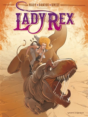 Lady Rex - Ludovic Danjou