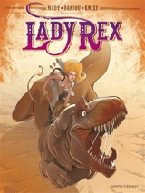 Lady Rex - Ludovic Danjou