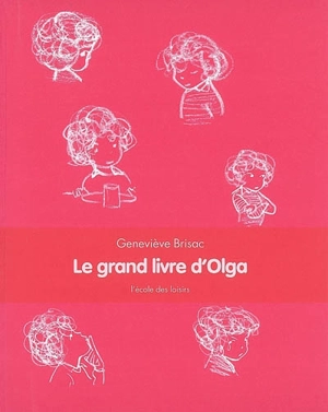 Le grand livre d'Olga - Geneviève Brisac
