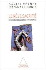 Guerre dans les Balkans : le miroir brisé yougoslave - Daniel Vernet