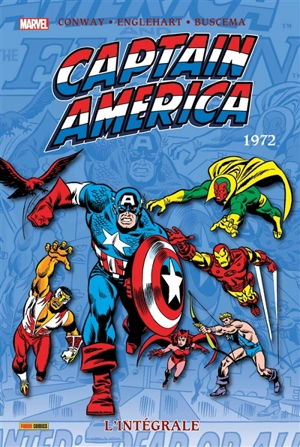 Captain America : l'intégrale. 1972 - Gary Friedrich