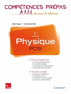 Physique PCSI 1re année : nouveaux programmes 2013 - David Augier
