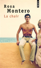 La chair - Rosa Montero