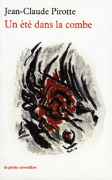 Un été dans la combe - Jean-Claude Pirotte