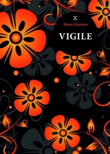 Vigile : récit - Hyam Zaytoun