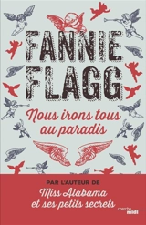 Nous irons tous au paradis - Fannie Flagg