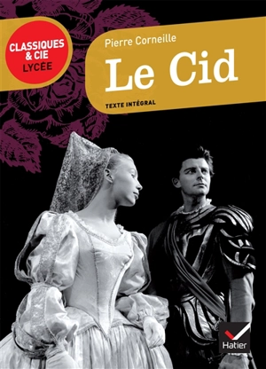 Le Cid (1637) - Pierre Corneille