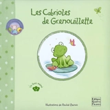 Les joyeux compères. Les cabrioles de Grenouillette - Rachel Baines