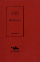 Remarques - Nathalie Quintane