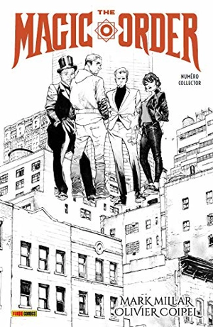 The magic order collector - Mark Millar