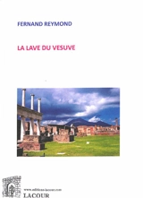 La lave du Vésuve - Fernand Reymond
