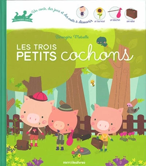 Les trois petits cochons - Bérengère Motuelle