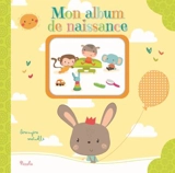 Mon album de naissance - Bérengère Motuelle