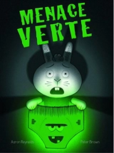 Menace verte ! - Aaron Reynolds