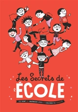 Les secrets de l'école : où vont les maîtresses après le coucher du soleil ? - Eric Veillé