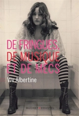 De fringues, de musique et de mecs - Viv Albertine