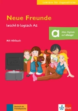 Neue Freunde : Deutsch als Fremdsprache : A2 - Sarah Fleer