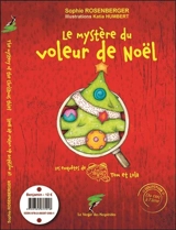 Les enquêtes de Tom et Lola. Le mystère du voleur de Noël. The mystery of the Christmas thief - Sophie Rosenberger