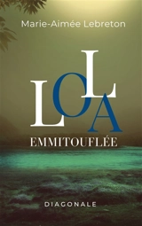 Lola emmitouflée - Marie-Aimée Lebreton