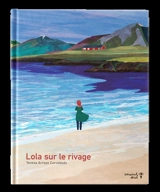 Lola sur le rivage - Teresa Arroyo Corcobado