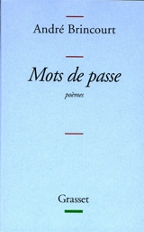 Mots de passe - André Brincourt