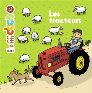 Les tracteurs - Stéphanie Ledu