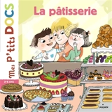 La pâtisserie - Stéphanie Ledu