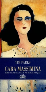 Cara Massimina - Tim Parks