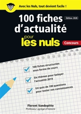 100 fiches d'actualité pour les nuls - Florent Vandepitte