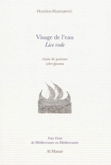 Visage de l'eau : choix de poèmes. Lice vode : izbor pjesama - Hadzem Hajdarevic