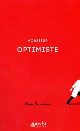 Monsieur Optimiste - Alain Berenboom