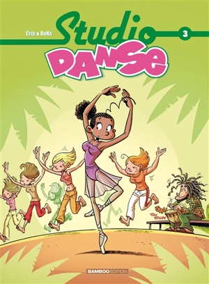 Studio danse. Vol. 3 - Béka