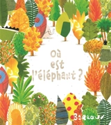 Où est l'éléphant ? - Barroux