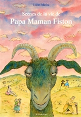 Scènes de la vie de papa maman fiston - Lucas Méthé