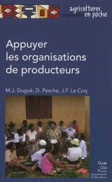 Appuyer les organisations de producteurs - Marie-Josèphe Dugué
