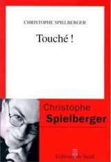 Touché ! - Christophe Spielberger